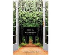 Living Life Forward Houston, Rhonda (Auteur)