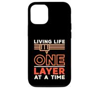 Living Life One Layer at a Time Impression 3D Propriétaire d'imprimante 3D Coque pour iPhone 12/12 Pro