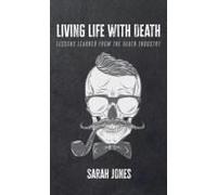 Living Life With Death