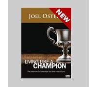 Living Like a Champion