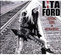 Ford Lita - Living Like a Runaway
