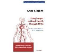 Living Longer In Good Health Through Opcs