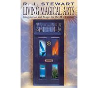Living Magical Arts