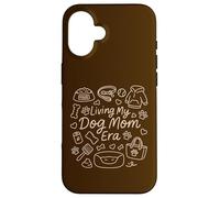 Living My Dog Mom Era, Funny Doodle Graphic Woman Coque pour iPhone 16