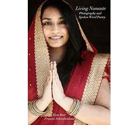 Living Namaste Photography And Spoken Word Poetry