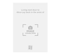 Living next door to Alice-Lay back in the arms of. Orchestre de chambre. Conducteur