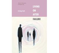 Living on After Failure: Affective Structures of Modern Life