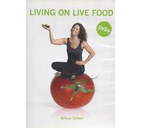 Living on Live Food