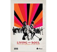 Living on Soul