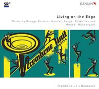 Handel / Wolfson / Walter – Living on the Edge – Arrangement pour ensemble de trombones – CD