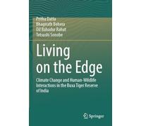 Living on the Edge: Climate Change and Human-Wildlife Interactions in the Buxa Tiger Reserve of India