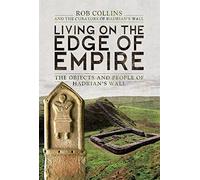 Living on the Edge of Empire by Rob Collins Rob Collins (Auteur)