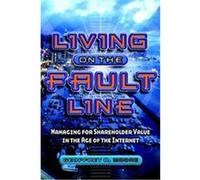 Living on the Fault Line Geoffrey A. Moore (Auteur)