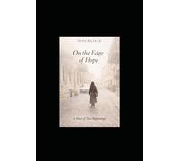 Living On The Shore Of Hope: A Story of Starting Over