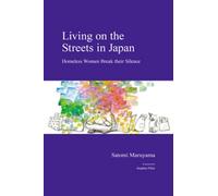 Living On The Streets In Japan