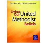 Living Our United Methodist Beliefs
