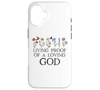 Living Proof of a Loving God Quote Christian Jesus Loves You Coque pour iPhone 16