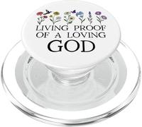 Living Proof of a Loving God Quote Christian Jesus Loves You PopSockets PopGrip pour MagSafe
