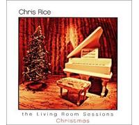 Living Room Sessions: Christmas by Chris Rice (2001-10-16)