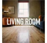 Living Room-Soft & Relaxing/Various [Import]