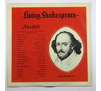 Living Shakespeare: Macbeth