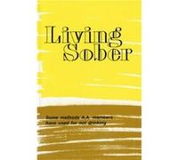 Living Sober by Inc. & Alcoholics Anonymous World Services