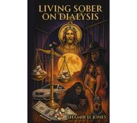 Living Sober on Dialysis