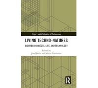 Living Techno-Natures
