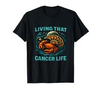 Living That Cancer Life - Signe du zodiaque Lune et Crabe Pride T-Shirt