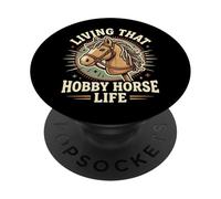 Living That Hobby Horse Life PopSockets PopGrip Adhésif