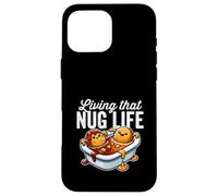 Living That Nug Life Nuggets de Poulet en Sauce Barbecue Coque pour iPhone 16 Pro Max