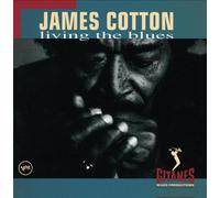 Living The Blues by James Cotton (1994-08-23)