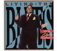 Living the Blues: Vocal Blues Classics