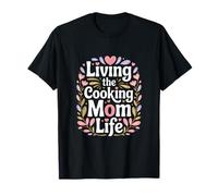 Living The Cooking Mom Life Kitchen Heart T-Shirt