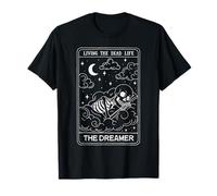 Living The Dead Life The Dreamer Squelette Tarot Halloween T-Shirt