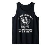 Living The Dream One Bad Decision at a Time Funny Raton Laveur Débardeur