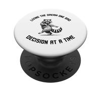 Living The Dream One Bad Decision at a Time Funny Raton Laveur PopSockets PopGrip Adhésif
