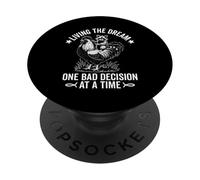 Living The Dream One Bad Decision at a Time Funny Raton Laveur PopSockets PopGrip Adhésif