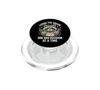 Living The Dream One Bad Decision At A Time PopSockets PopGrip pour MagSafe
