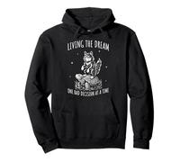 Living The Dream One Bad Decision On Time Sweat à Capuche