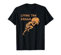 Living The Dream Stoic Citation Amusante et Sarcastique T-Shirt
