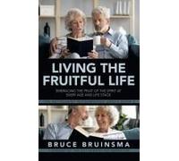 Living The Fruitful Life