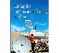 Living the Information Society in Asia