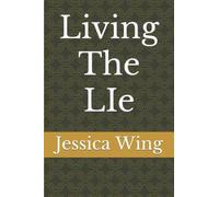 Living The Lie