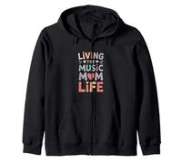 Living The Music Mom Life Choir Mother Sweat à Capuche