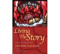 Living the Story by Joe Cassidy Joe Cassidy (Auteur)