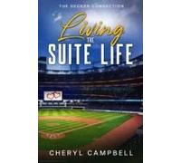 Living The Suite Life Paperback Book By Cheryl Campbell