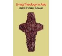Living Theology in Asia - SCM Press - SCM Press - Livre en Anglais - Paperback SCM PressSCM Press (Auteur)