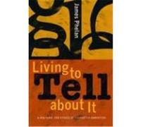 Living To Tell About It James Phelan (Auteur)