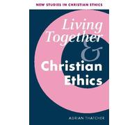 Living Together And Christian Ethics
